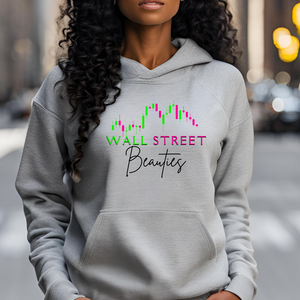 Wall Street Beauties Hoodie