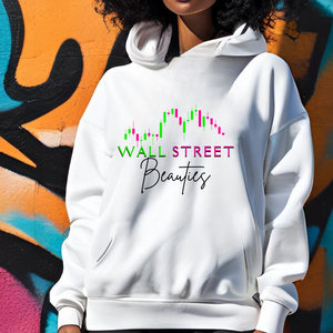 Wall Street Beauties Hoodie